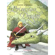 La Princesa Dragon/The Loathsome Dragon