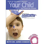 Your Child: Essentials of Discipline