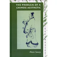 The Problem of a Chinese Aesthetic