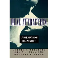 Dual Attraction: Understanding Bisexuality