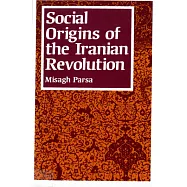 Social Origins of the Iranian Revolution