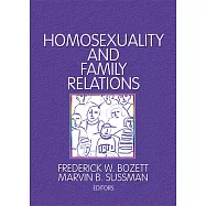 Homosexuality and Family Relationships