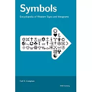 Symbols: Encyclopedia of Western Signs and Ideograms