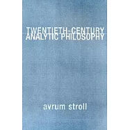 Twentieth-Century Analytic Philosophy