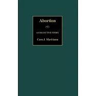 Abortion: A Collective Story
