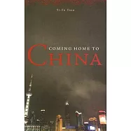 Coming Home to China