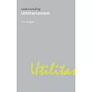 Understanding Utilitarianism