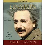 Einstein: His Life and Universe
