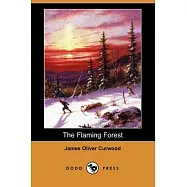 The Flaming Forest