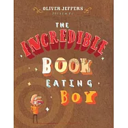 The Incredible Book Eating Boy