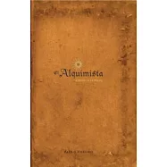El Alquimista: Edicion Illustrada: Edicion Illustrada
