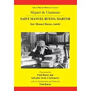 Miguel de Unamuno: Saint Manuel Bueno, Martyr: San Manuel Bueno, Martir