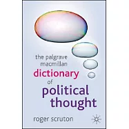 The Palgrave MacMillan Dictionary of Political Thought