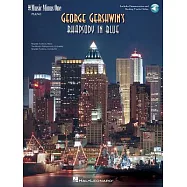 Gershwin - Rhapsody in Blue: Music Minus One Piano [With CD]
