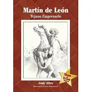 Martin De Leon: Tejano Empresario