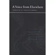 A Voice from Elsewhere