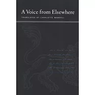 A Voice from Elsewhere