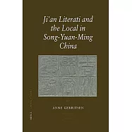 Ji’an Literati and the Local in Song-Yuan-Ming China
