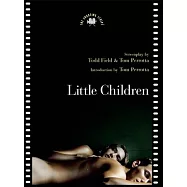 Little Children: The Shooting Script
