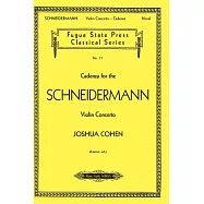 Cadenza for the Schneidermann: Violin Concerto