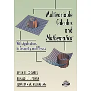 Multivariable Calculus and Mathematica: With Applications to Geometry and Physics