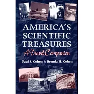America’s Scientific Treasures: A Travel Companion