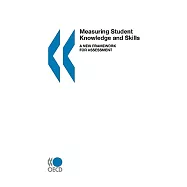 Measuring Student Knowledge and Skills: A New Framework for Assessment