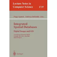 Integrated Spatial Databases: Digital Images and Gis : International Workshops Isd ’99, Portland, Me, Usa, June 1999