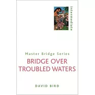 Bridge over Troubled Waters