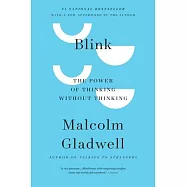Blink: The Power of Thinking Without Thinking