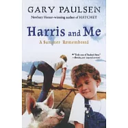 Harris and Me: A Summer Remembered