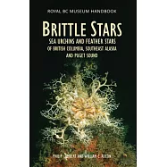 Brittle Stars, Sea Urchins and Feather Stars of British Columbia, Southeast Alaska and Puget Sound