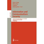 Information and Communications Security: 4th International Conference, Icics 2002, Singapore, December 9-12, 2002 : Proceedings