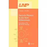 Particle Physics in the New Millennium: Proceedings of the 8th Adriatic Meeting