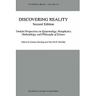 Discovering Reality: Feminist Perspectives on Epistemology, Metaphysics, Methodology, and Philosophy of Science