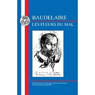 Baudelaire: Les Fleurs Du Mal