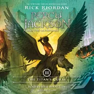 The Titan’s Curse: Percy Jackson and the Olympians: Book 3