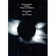 Electromagnetic Vibrations, Waves, and Radiation