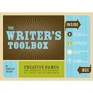 The Writer’s Toolbox: Creative Games and Exercises for Inspiring The "Write" Side of Your Brain