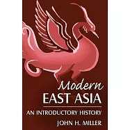 Modern East Asia: An Introductory History: An Introductory History
