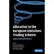 Allocation in the European Emissions Trading Scheme: Rights, Rents and Fairness
