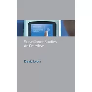 Surveillance Studies: An Overview
