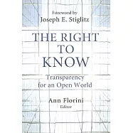 The Right to Know: Transparency for an Open World
