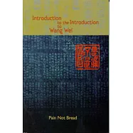 Introduction to the Introduction to Wang Wei
