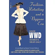 Fashion, Retailing and a Bygone Era - Inside Women’s Wear Daily