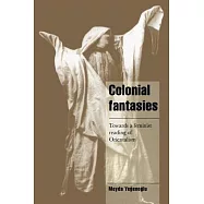 Colonial Fantasies