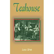 Teahouse: A Play in Three Acts