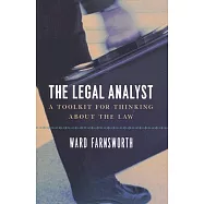 The Legal Analyst: A Toolkit for Thinking about the Law