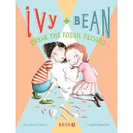 Ivy + Bean Break the Fossil Record