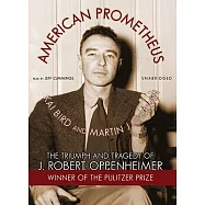 American Prometheus: Library Edition